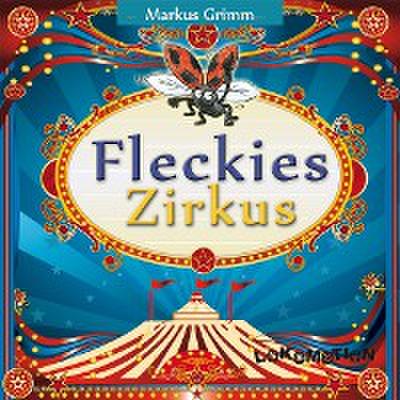 Fleckies Zirkus