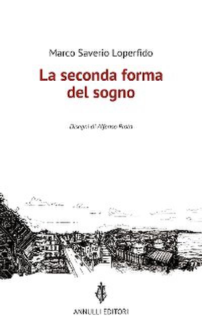 La seconda forma del sogno