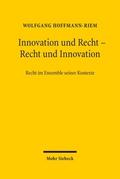 Innovation und Recht - Recht und Innovation