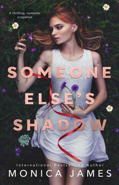 Someone Else’s Shadow