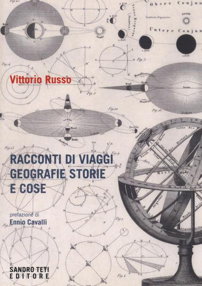 Russo, V: Racconti di viaggi di geografie di storie e di cos