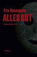 ALLES ROT von Eva Rossmann | Ebook
