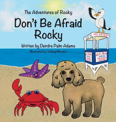 The Adventures of Rocky Don’t Be Afraid Rocky