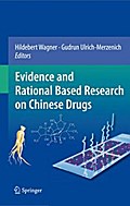 Evidence and Rational Based Research on Chinese Drugs