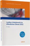 Lexikon Arbeitsrecht im öffentlichen Dienst 2022
