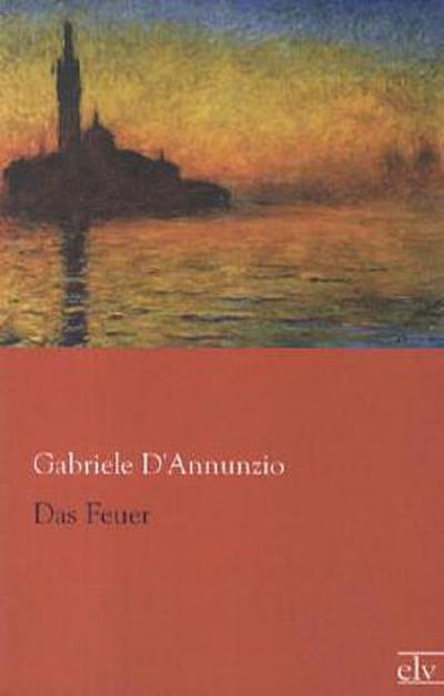 Das Feuer