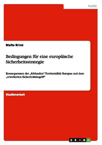 Bedingungen für eine europäische Sicherheitsstrategie