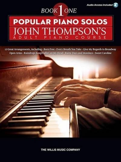 Popular Piano Solos - John Thompson’s Adult Piano Course (Book 1) Elementary Level Book/Online Audio