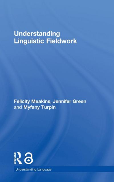 Understanding Linguistic Fieldwork