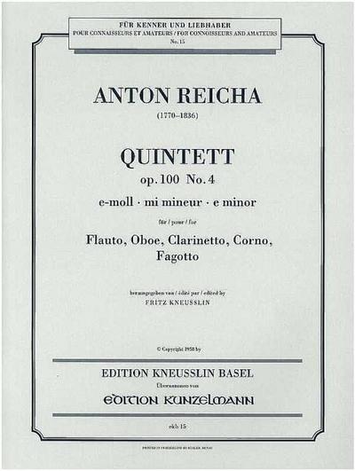 Quintett e-moll op.100,4für Flöte, Oboe, Klarinette, Horn und Fagott
