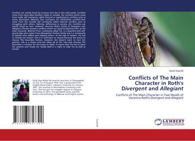 Conflicts of The Main Character in Roth’s Divergent and Allegiant