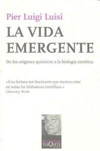La vida emergente