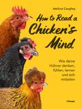 How to Read a Chicken’s Mind