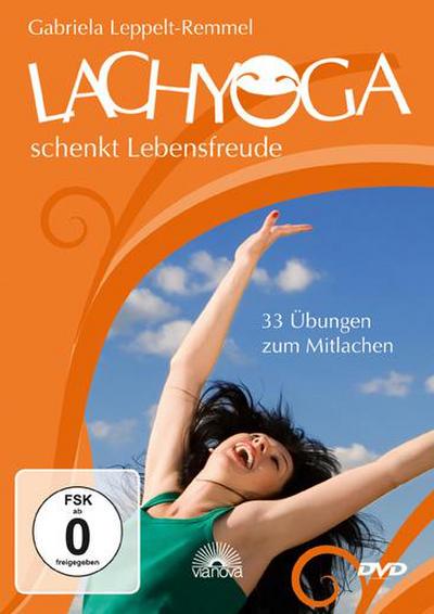 Lach-Yoga schenkt Lebensfreude. DVD