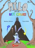 Milo and the Lost Colors
