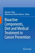 Bioactive Components, Diet and Medical Treatment i
