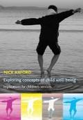 Exploring concepts of child well-being