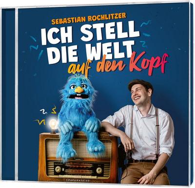 Ich stell die Welt auf den Kopf, Audio-CD