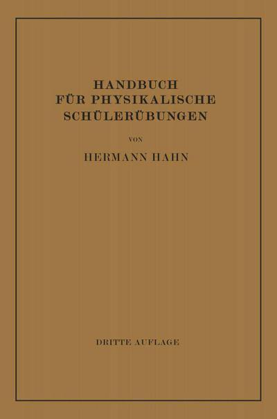 Handbuch für Physikalische Schülerübungen