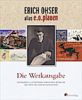 Erich Ohser alias e.o.plauen - Die Werkausgabe