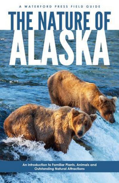 Nature of Alaska, 2nd Ed