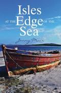 Isles at the Edge of the Sea