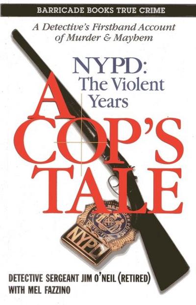 A Cop’s Tale