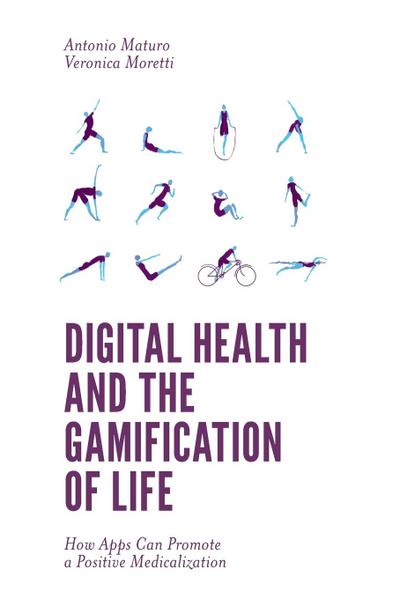 Digital Health and the Gamification of Life
