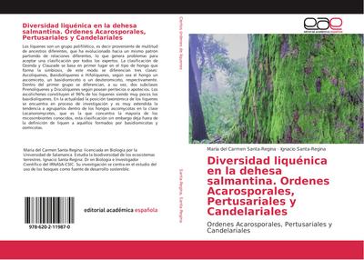 Diversidad liquénica en la dehesa salmantina. Ordenes Acarosporales, Pertusariales y Candelariales