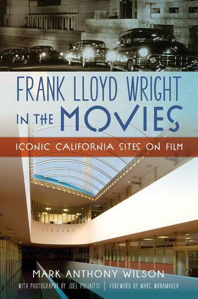 Frank Lloyd Wright in the Movies