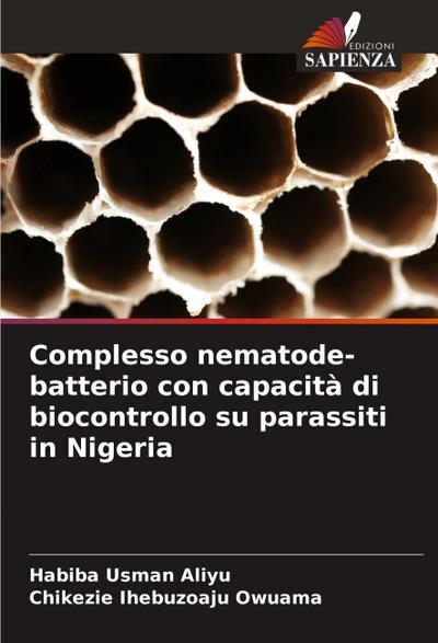 Complesso nematode-batterio con capacità di biocontrollo su parassiti in Nigeria