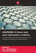 GRAPHENE: O futuro está aqui! Aplicações e análises