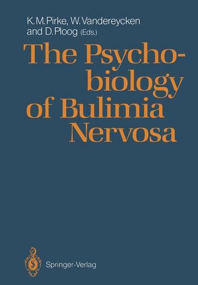 The Psychobiology of Bulimia Nervosa