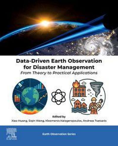 Data-Driven Earth Observation for Disaster Management
