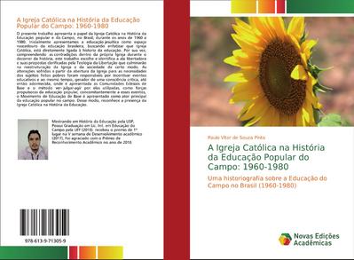 A Igreja Católica na História da Educação Popular do Campo: 1960-1980
