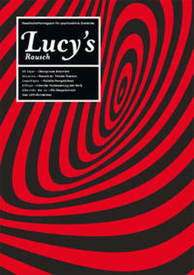 Lucy’s Rausch Nr. 1, April 2015