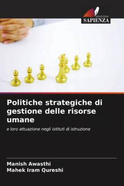 Politiche strategiche di gestione delle risorse umane