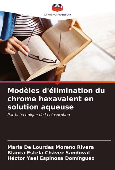 Modèles d’élimination du chrome hexavalent en solution aqueuse