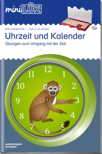 miniLÜK Mathematik-AB 2.Klasse:Uhrzeit und Kalender: Übungen zum Umgang mit der Zeit