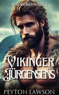 Die Wikinger der Jürgensens (Wilde Wikinger-Herzen, #1)