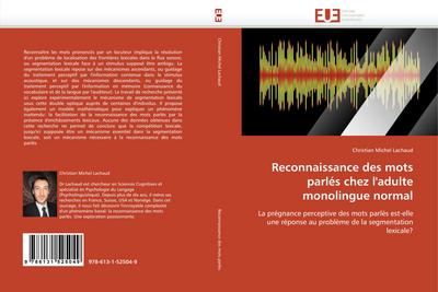 Reconnaissance des mots parlés chez l’’adulte monolingue normal