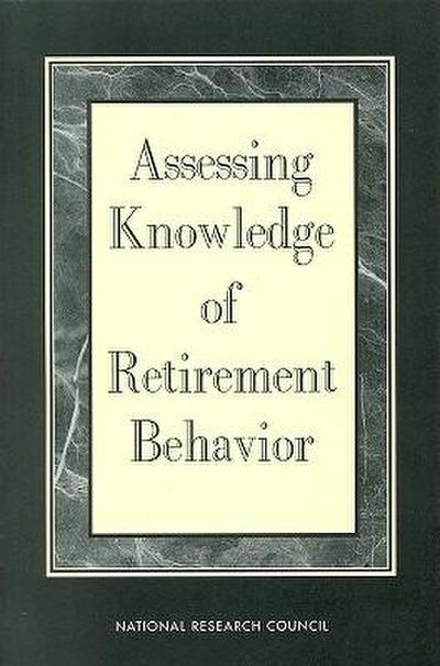 Assessing Knowledge of Retirement Behavior