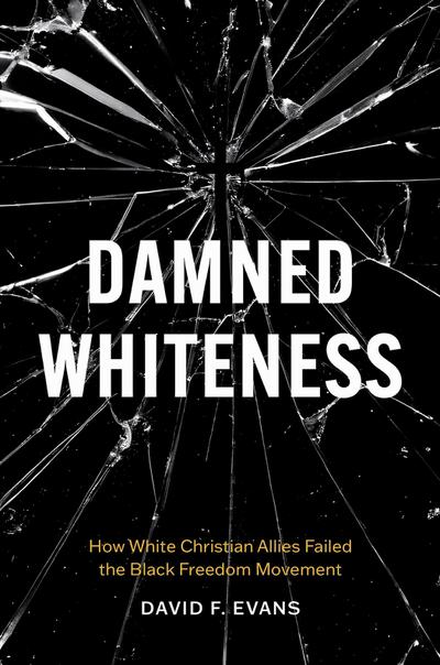 Damned Whiteness