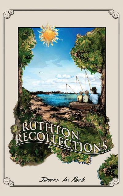 Ruthton Recollections