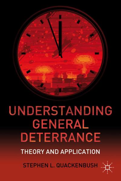 Understanding General Deterrence