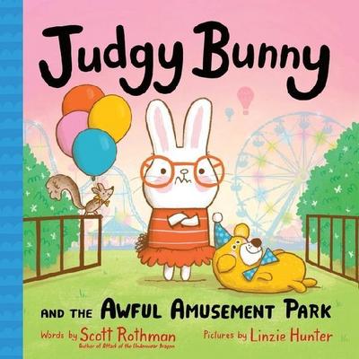 Judgy Bunny and the Awful Amusement Park