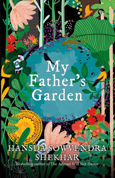 My Father’s Garden