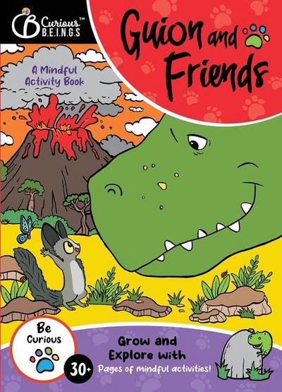 Grow & Explore with Guion & Friends! Mindfulness Activity Book