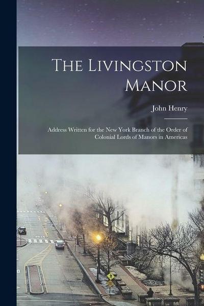 The Livingston Manor
