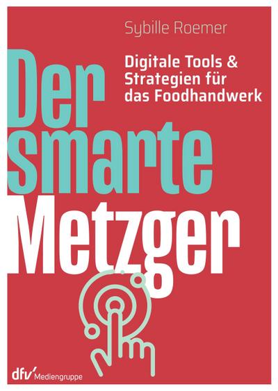 Der smarte Metzger
